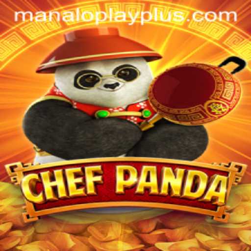 Exploring ChefPanda: A Delightful Gaming Experience with Manaloplay