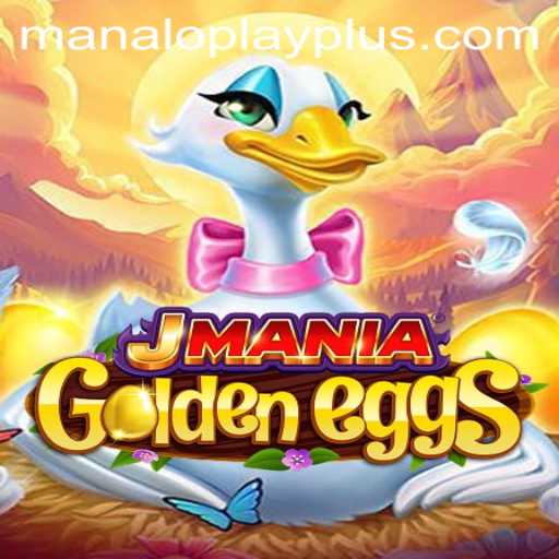 Discover JManiaGoldenEggs: An Exciting Adventure with Manaloplay